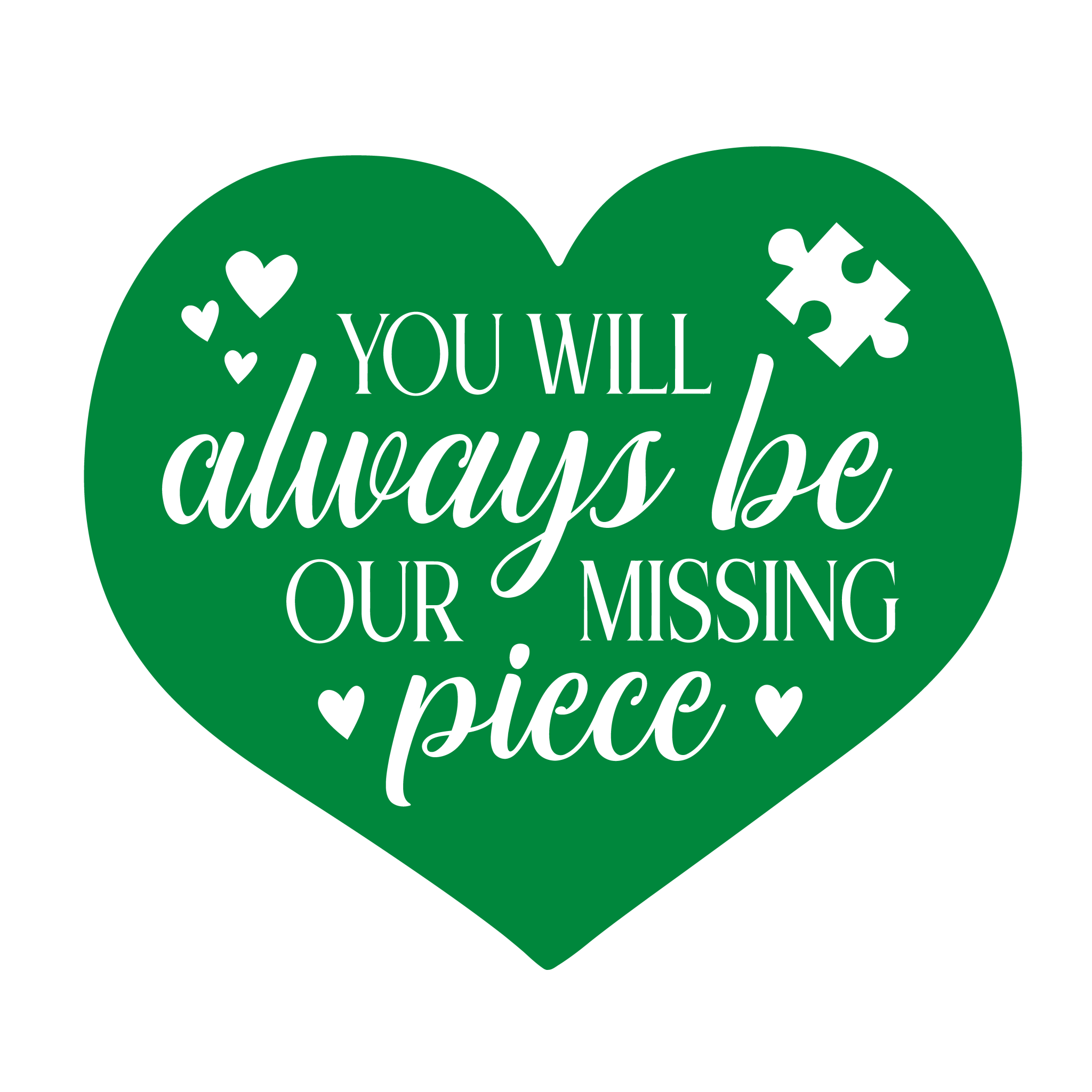 Our Missing Piece Decal - Rustic Design CO
